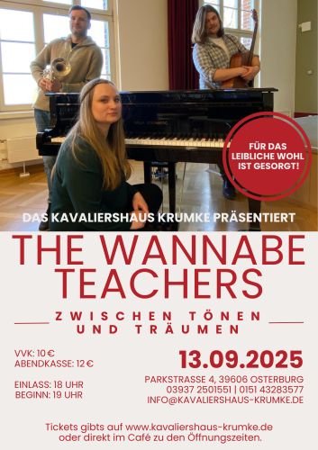 Entradas para The Wannabe Teachers - Zwischen Tönen und Träumen en 13.09.2025 - Comprar entradas